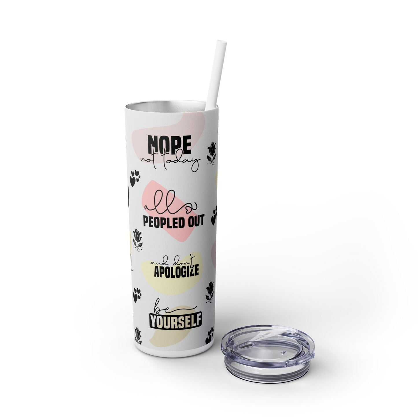 Be Yourself - Self Love Skinny Tumbler with Straw, 20oz