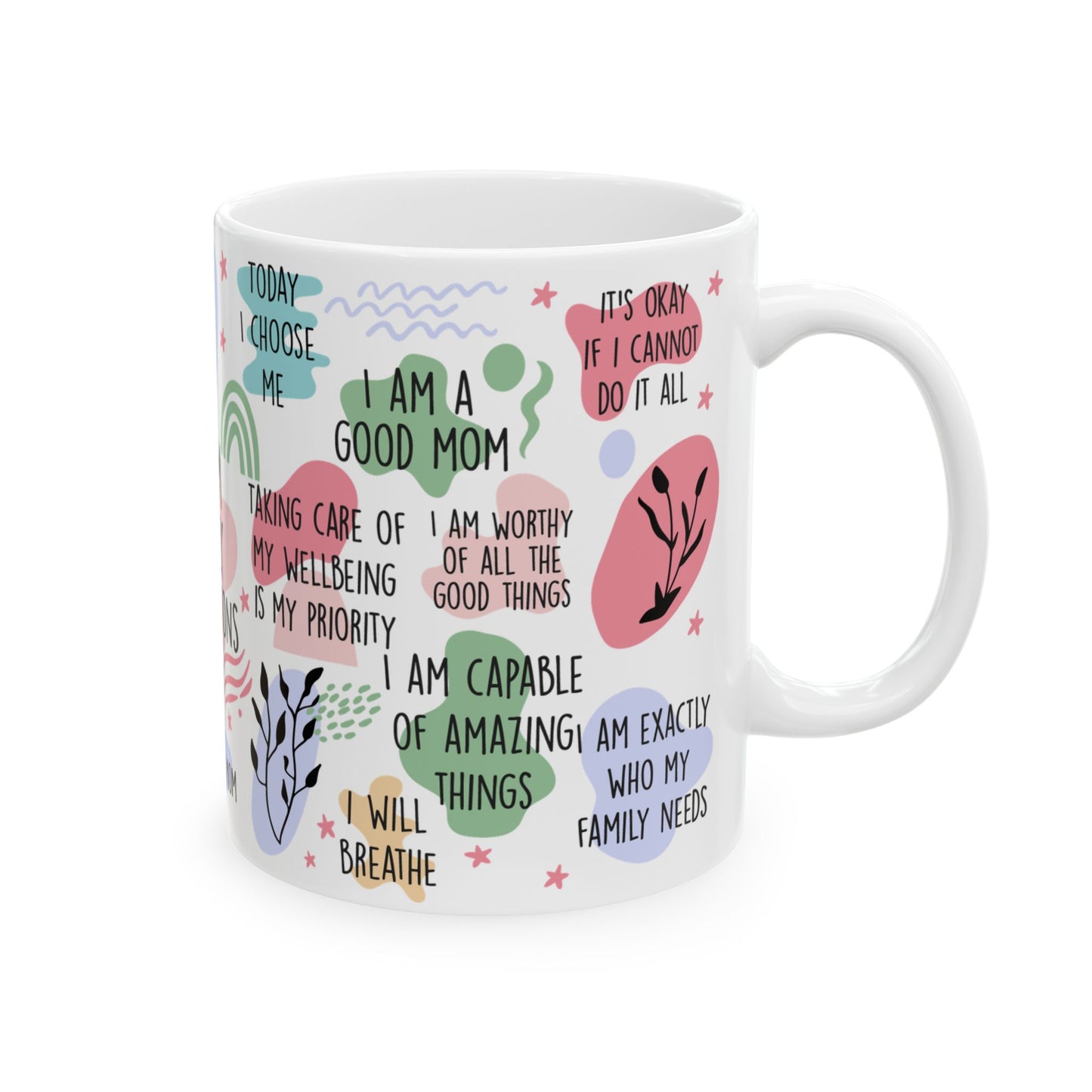 Mom Daily Affirmations Mug