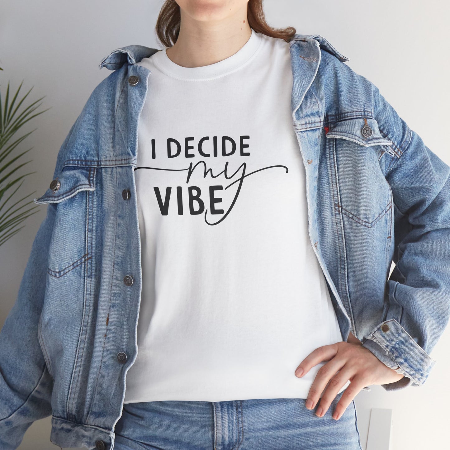I Decide my vibe Unisex Heavy Cotton Tee