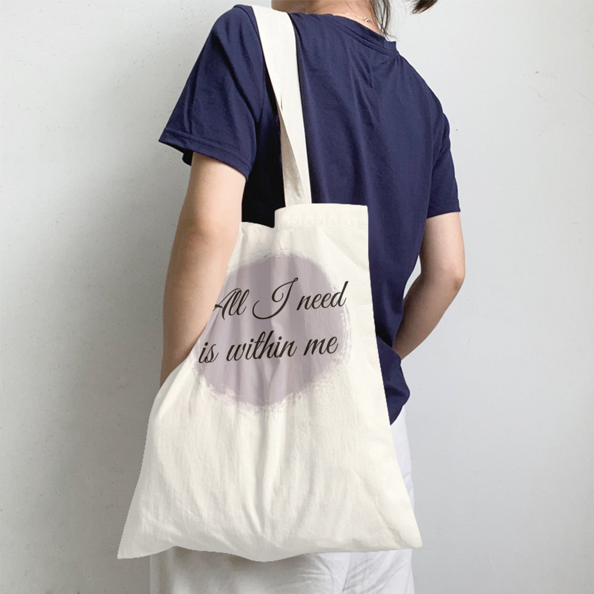 All i need is within me-Custom Tote Bags