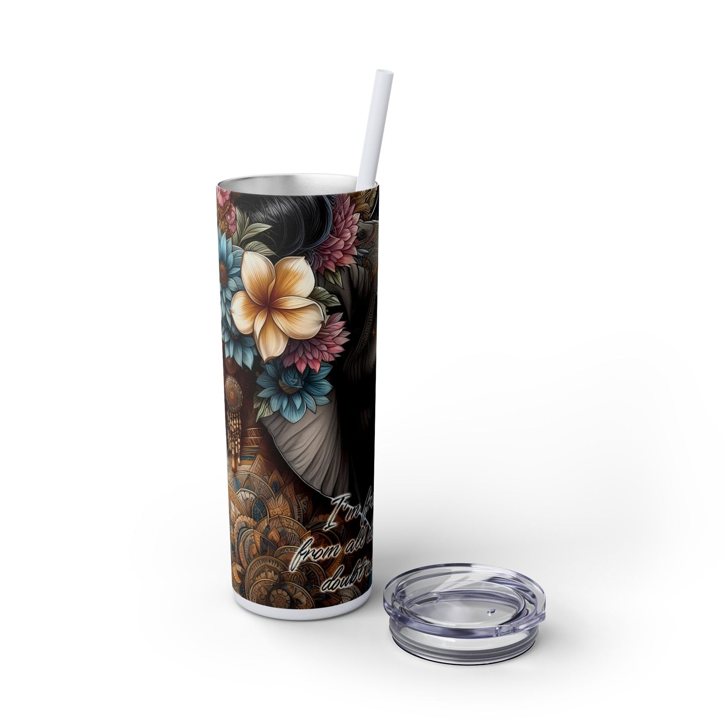 Im freeing myself from doubt and fear-Affirmation Art Skinny Tumbler - 20oz with Straw
