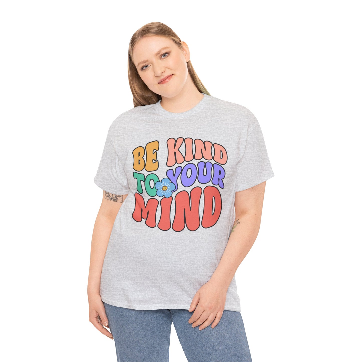 Mental Health Matters-Be Kind to your Mind-Heavy Cotton Tee