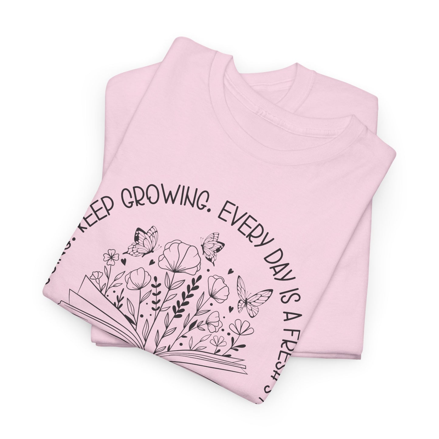 Keep going Keep growing Heavy Cotton Tee