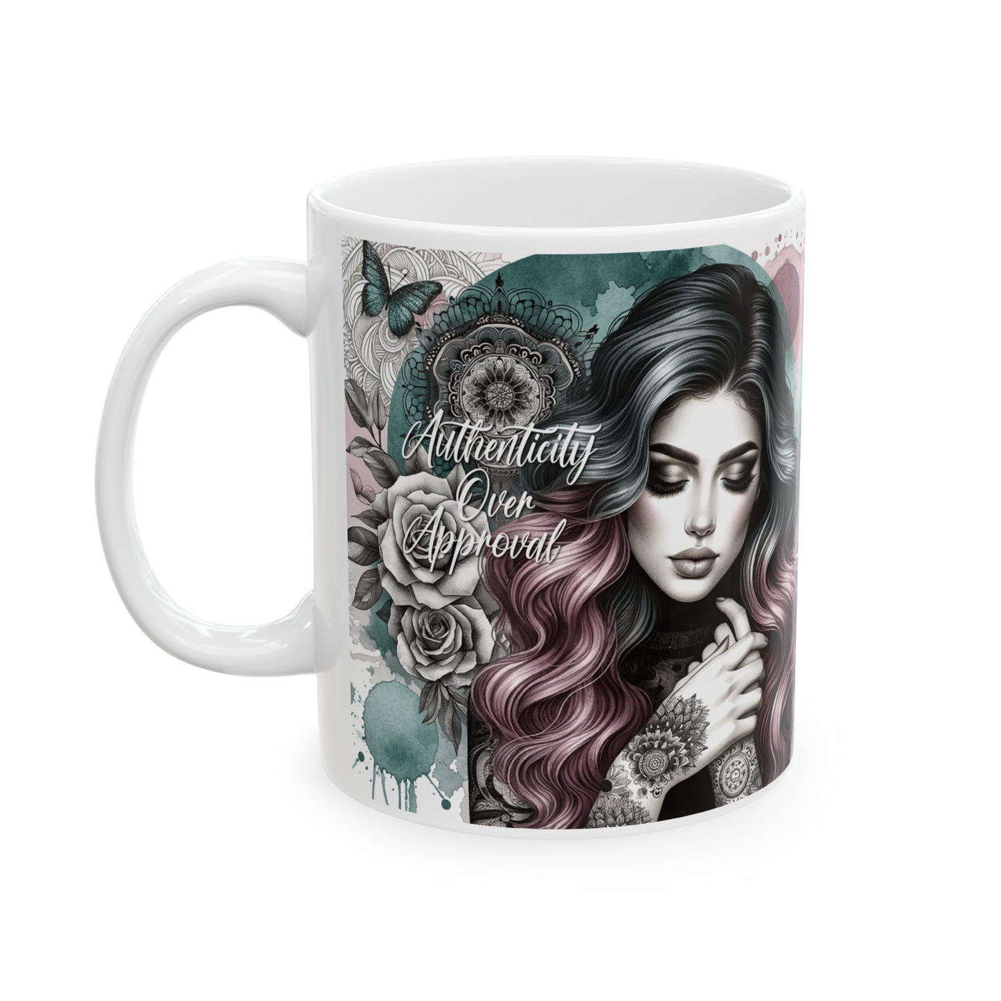 Authenticity over approval affirmation Mug, (11oz, 15oz)