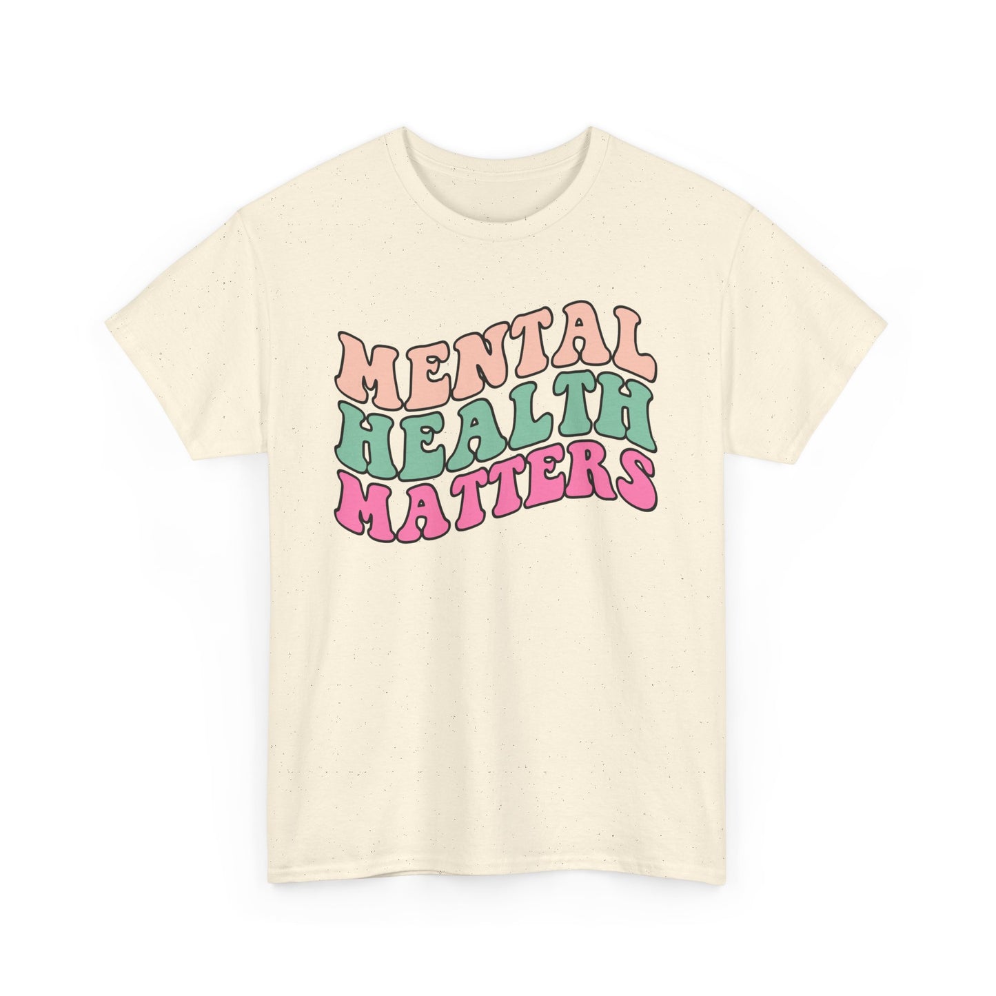 Mental Health Matters Limited Edition Inspirational Tshirts