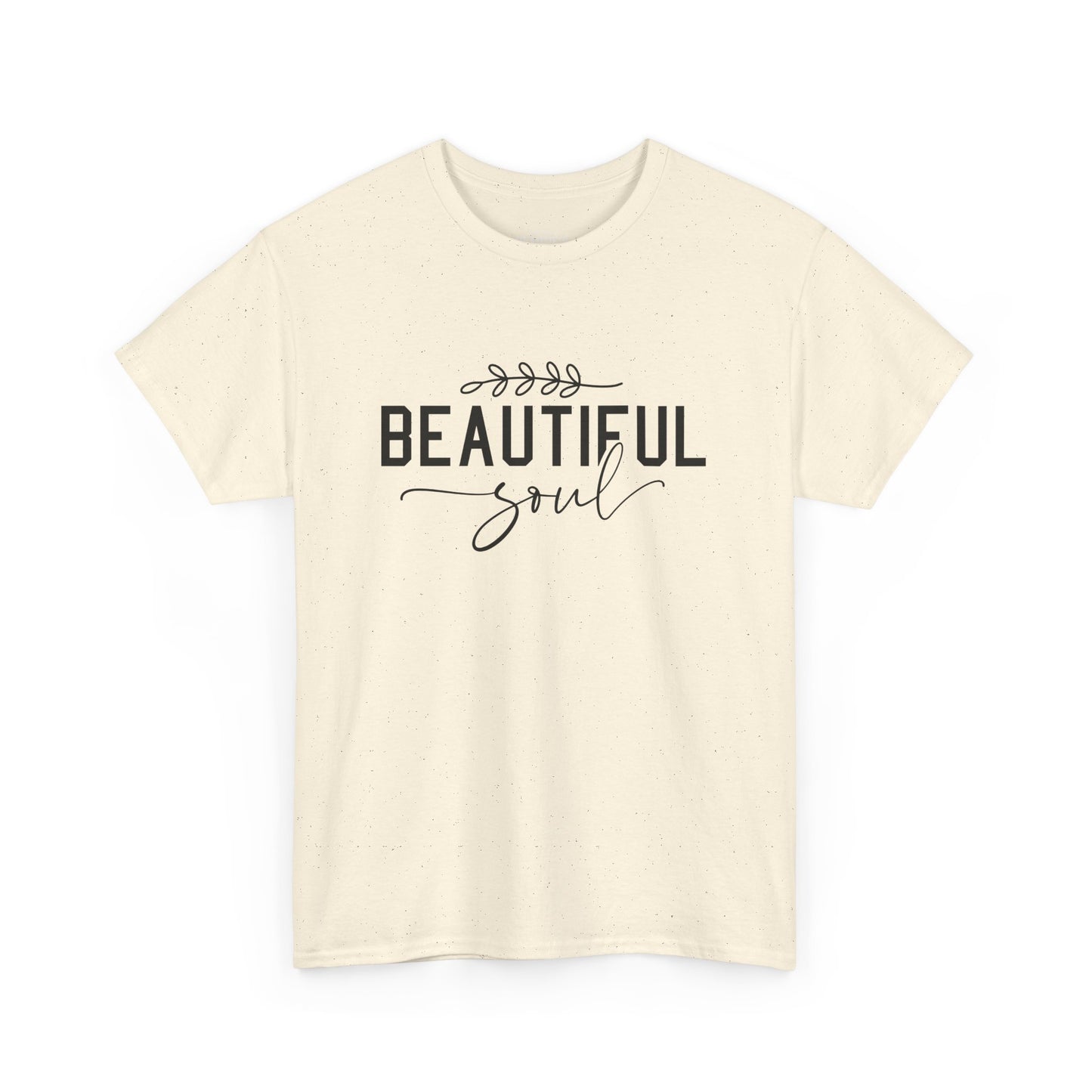 Beautiful Soul Unisex Heavy Cotton Tee - Inspirational Graphic T-Shirt