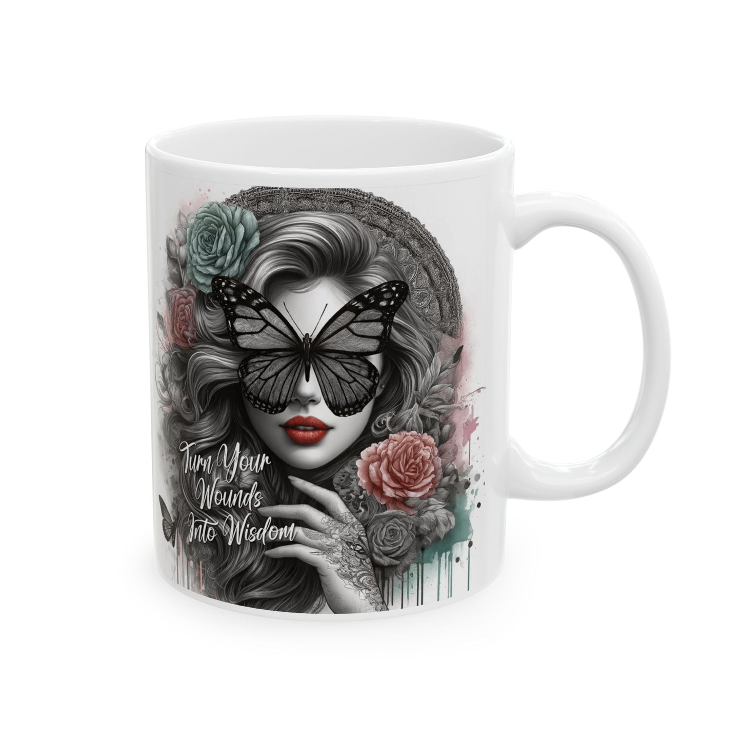Turn your wounds into wisdom Affirmations Mug, (11oz, 15oz)