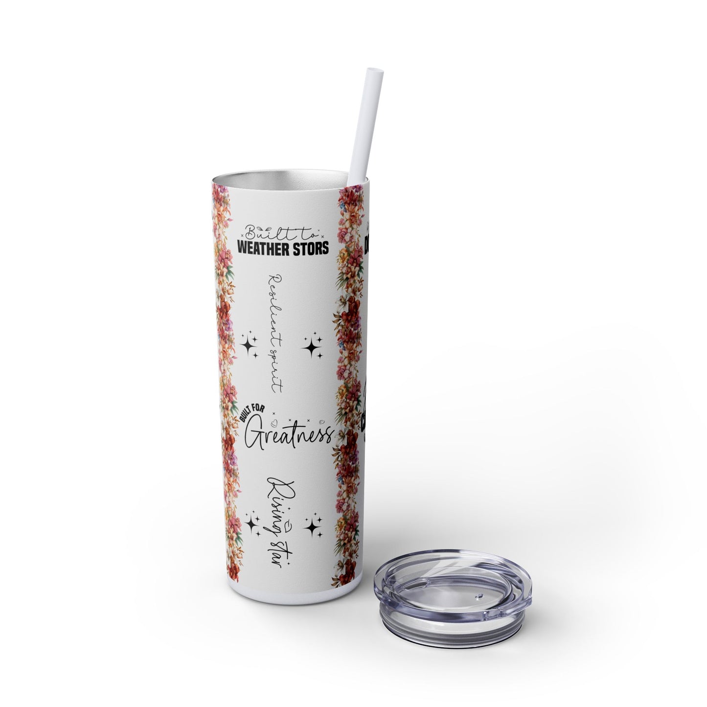 Built for Greatness -Affirmation Art Skinny Tumbler - 20oz with Straw