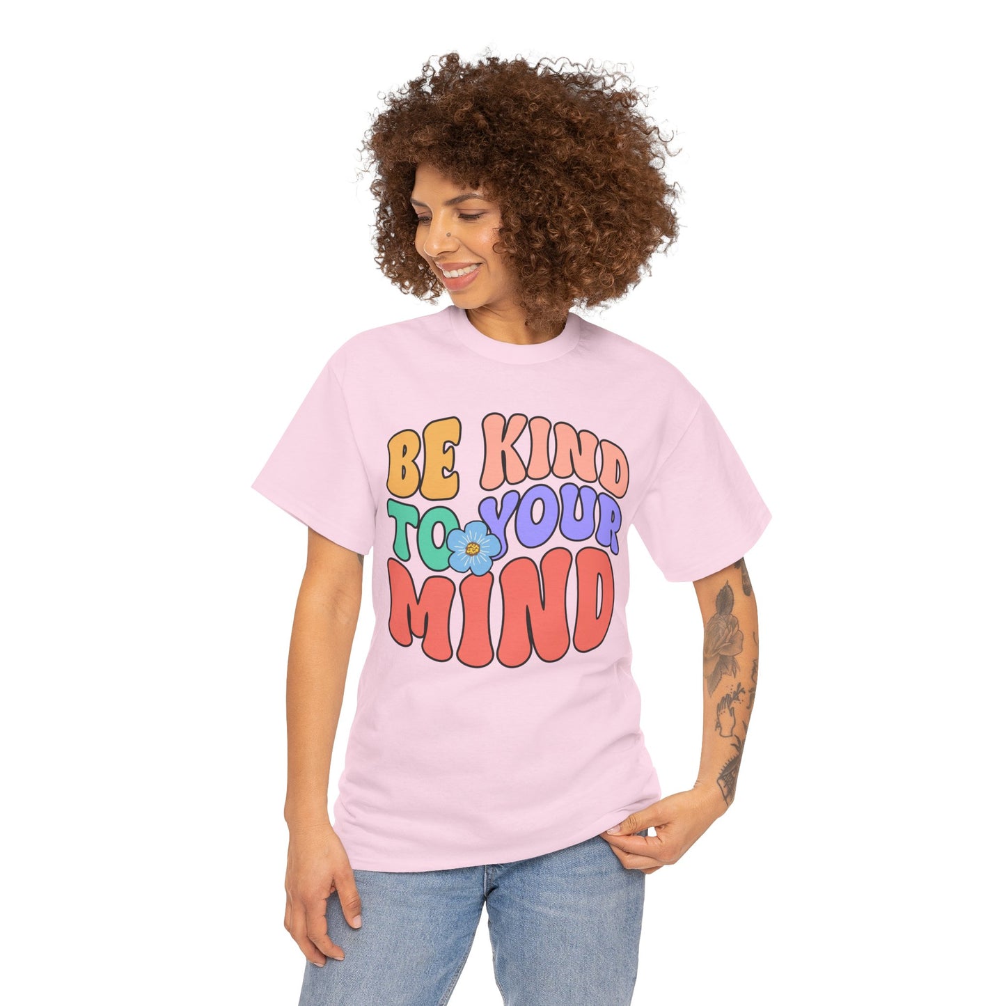 Mental Health Matters-Be Kind to your Mind-Heavy Cotton Tee