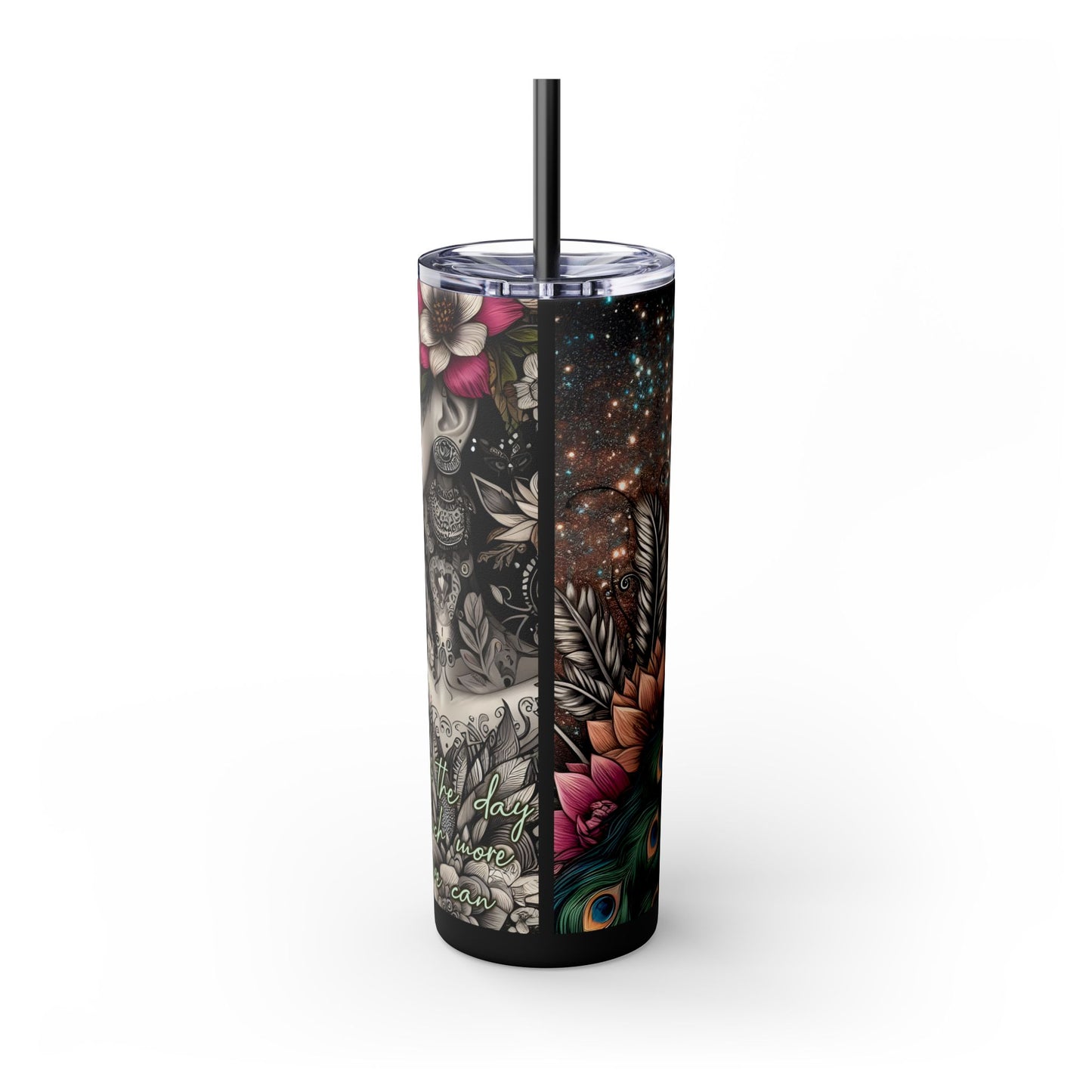 We can endure much more -Affirmation Art Skinny Tumbler - 20oz with Straw