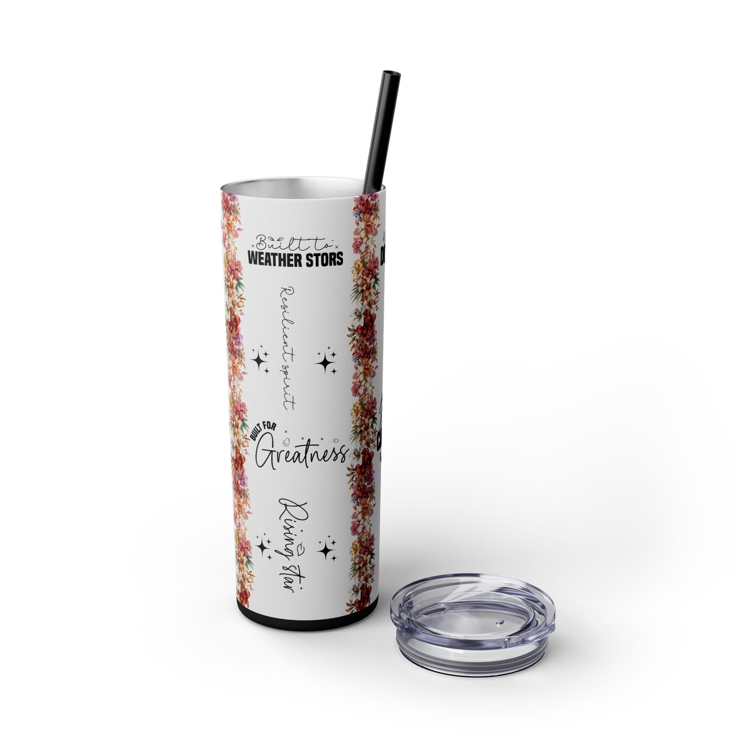 Built for Greatness -Affirmation Art Skinny Tumbler - 20oz with Straw