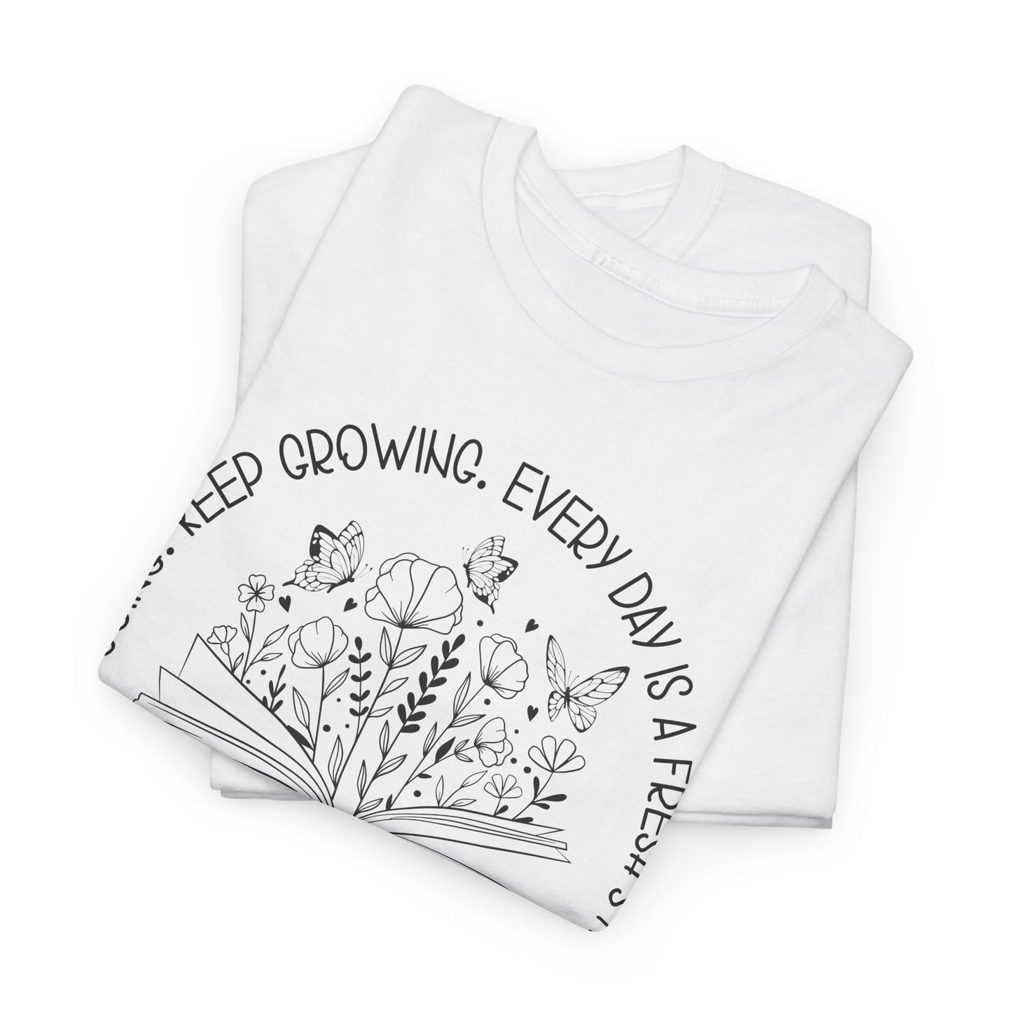 Keep going Keep growing Heavy Cotton Tee