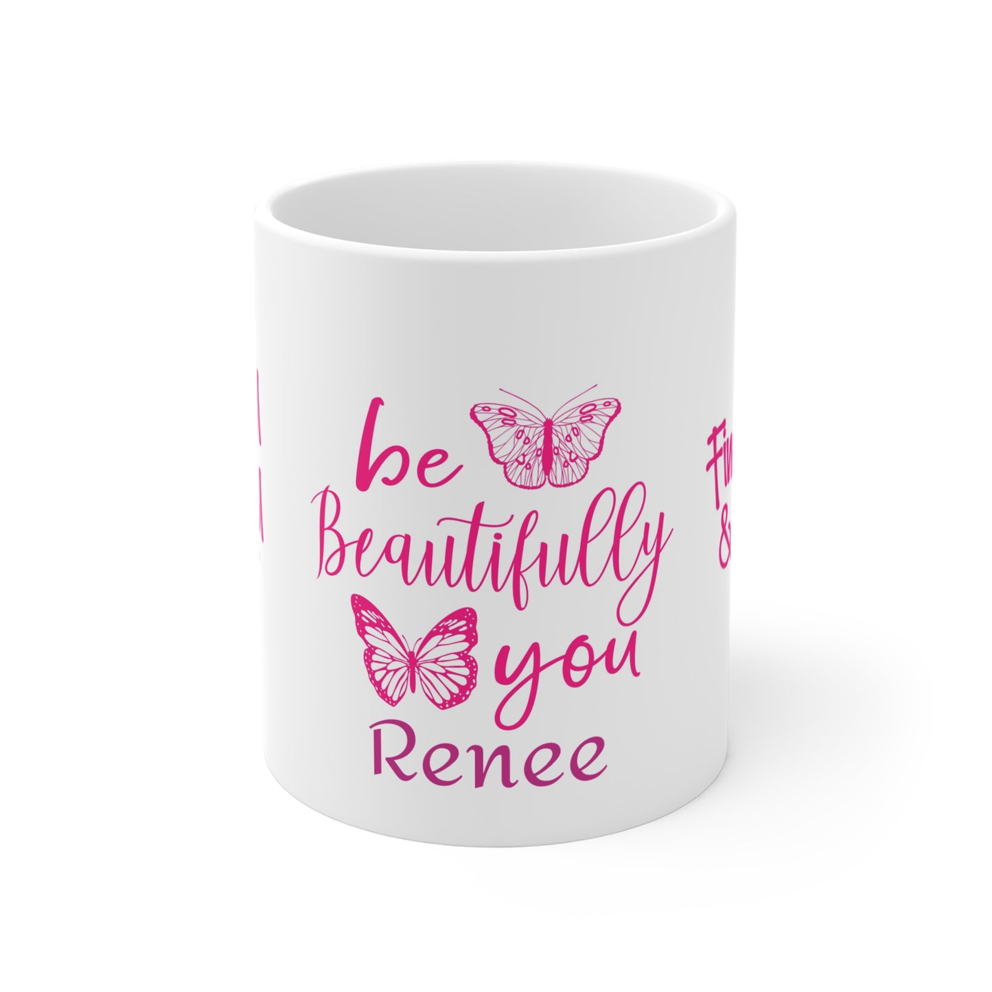 "Be Beautifully You" Customizable Ceramic Mug – Celebrate Uniqueness