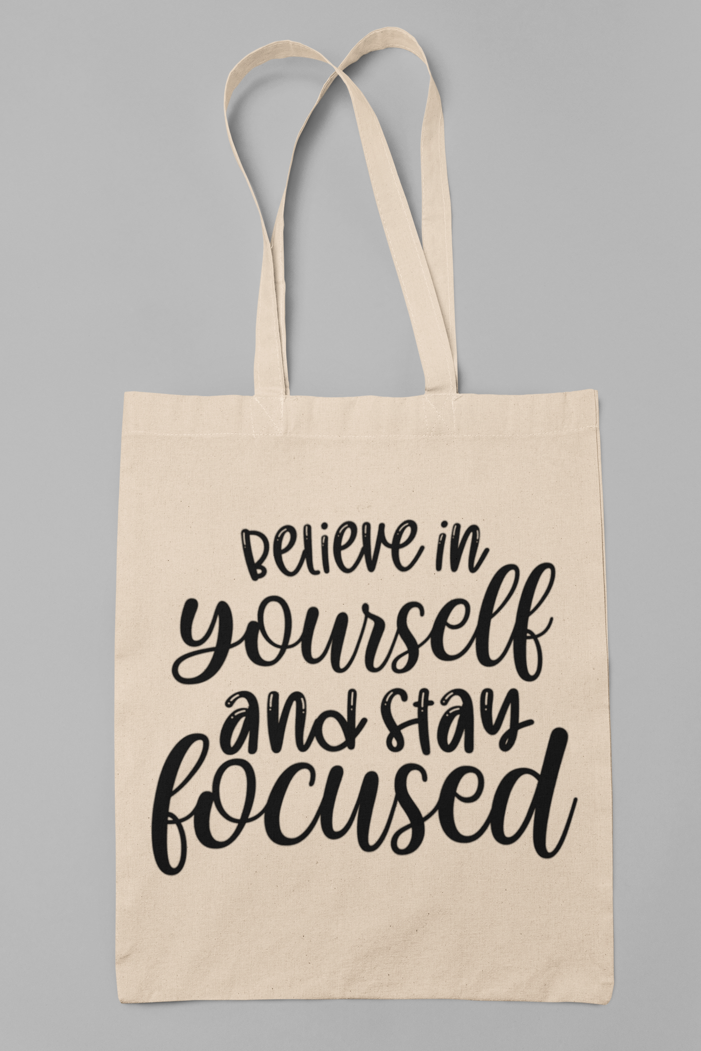 Beleive in yourself and stay focussed Cotton Canvas Tote Bag