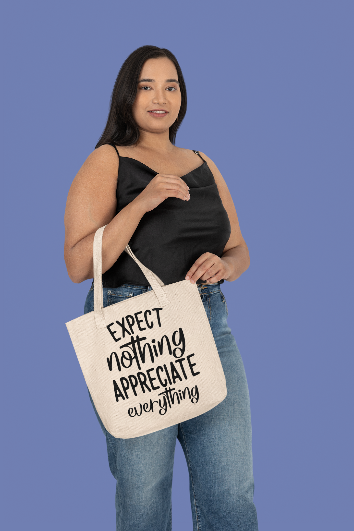 Expect nothing appreciate everything Cotton Canvas Tote Bag