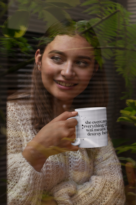 Inspirational Floral Ceramic Mug - 'She Overcame Everything That Was Meant to Destroy Her'