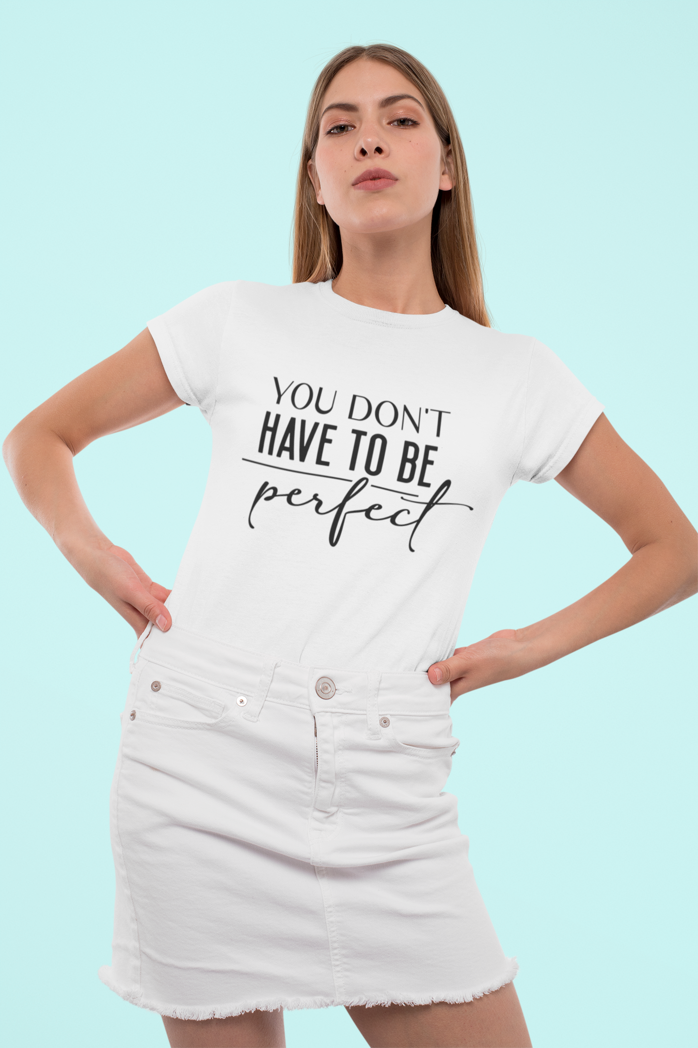 You dont have to be perfect Unisex Heavy Cotton Tee