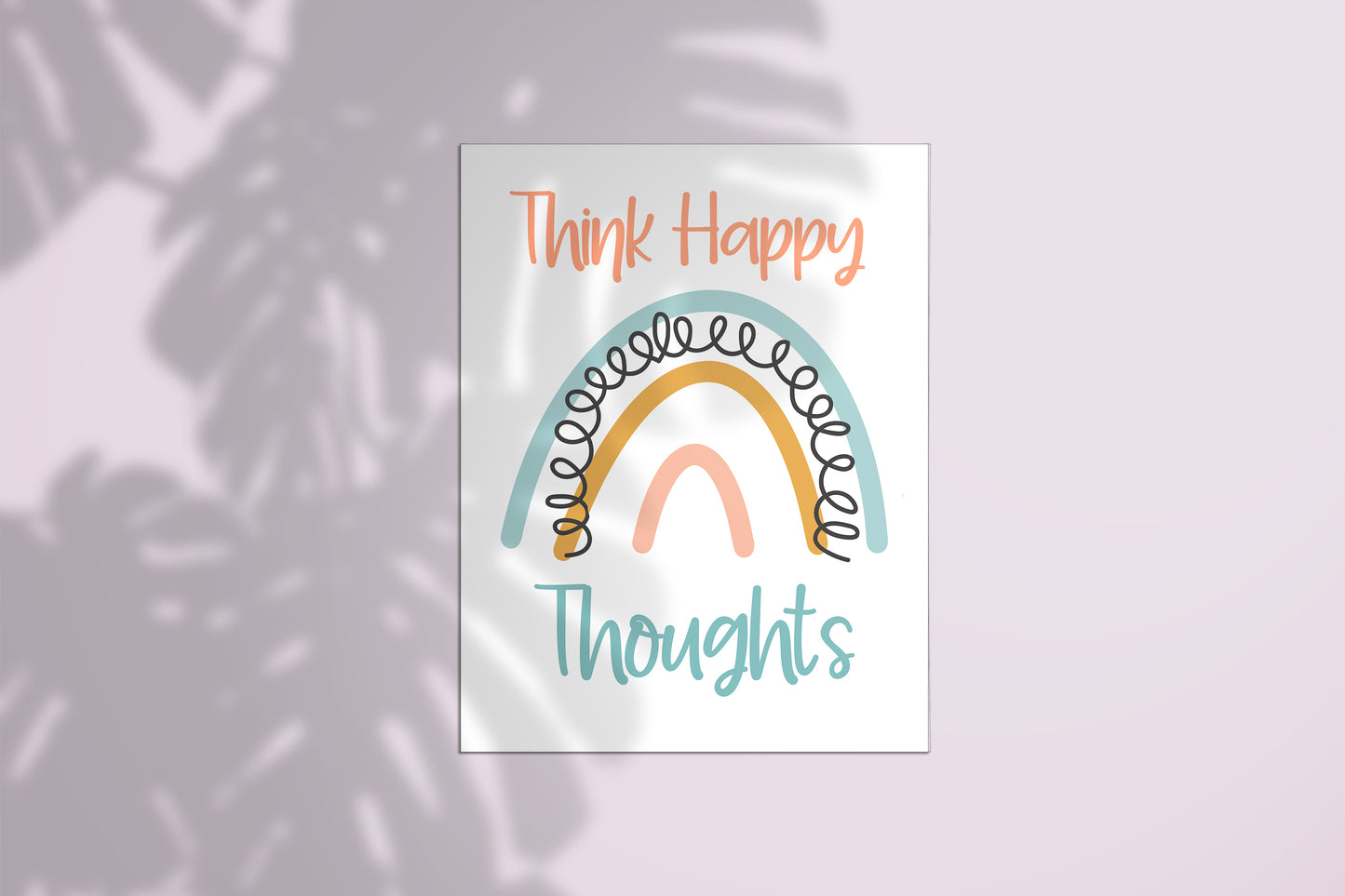 Think Happy Thoughts Poster – Spread Positivity