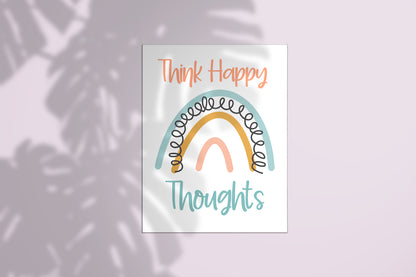 Think Happy Thoughts Poster – Spread Positivity