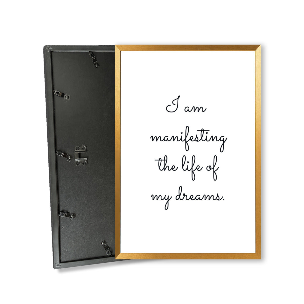 "I'm Manifesting the Life of My Dreams" Poster with Frame – Inspire Your Vision