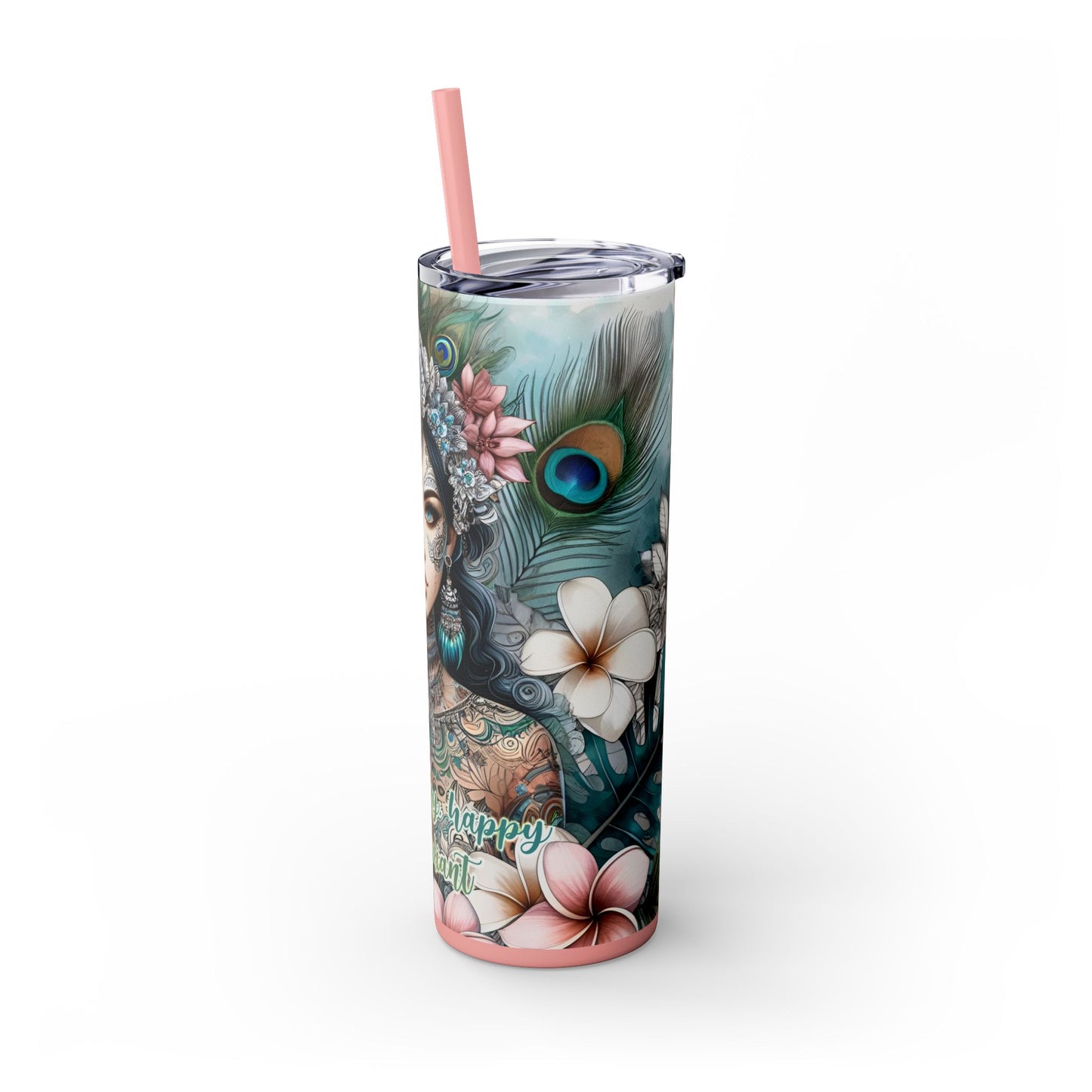 Im Healthy, Happy and Radiant-Affirmation Art Skinny Tumbler - 20oz with Straw