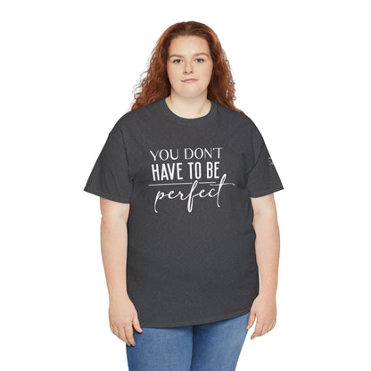 'You Don't Have to Be Perfect-you are enough'-Sleeve+inner print