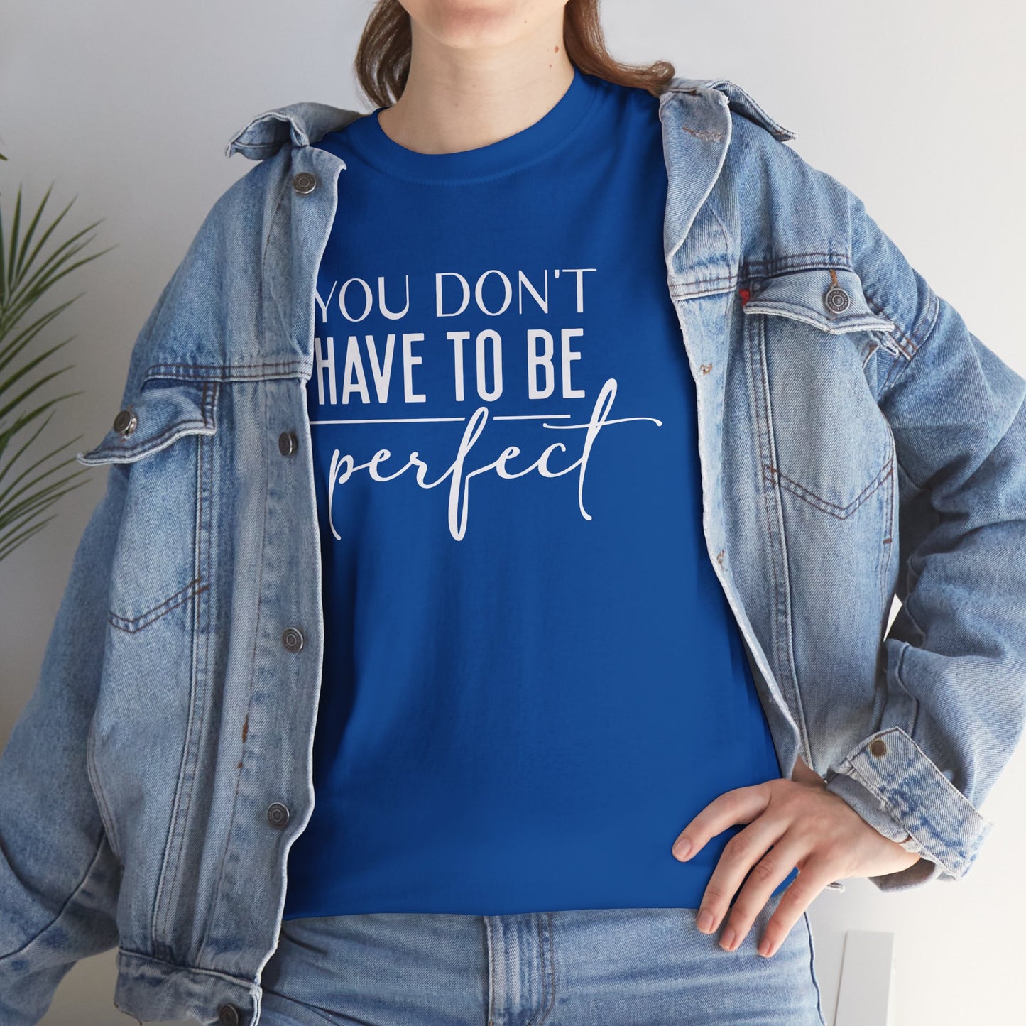 Inspirational Unisex Heavy Cotton Tee - 'You Don't Have to Be Perfect-you are enough'