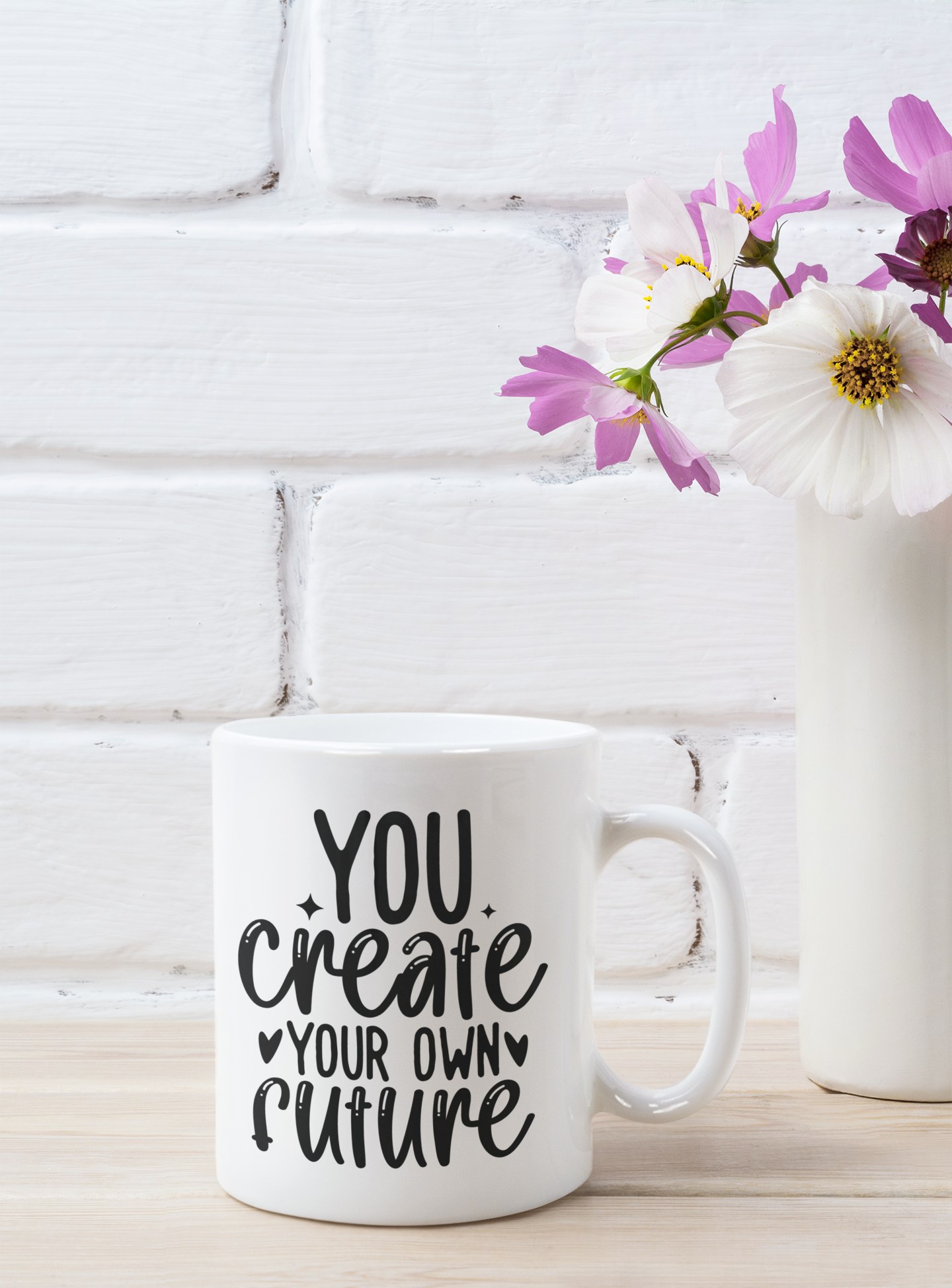 You create your own future Mug 11oz