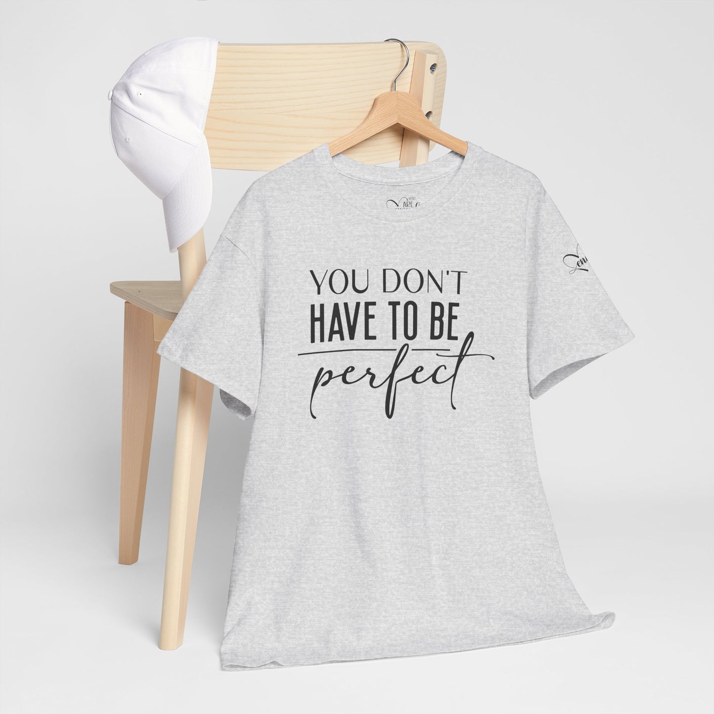 Inspirational Unisex Heavy Cotton Tee - 'You Don't Have to Be Perfect-you are enough'