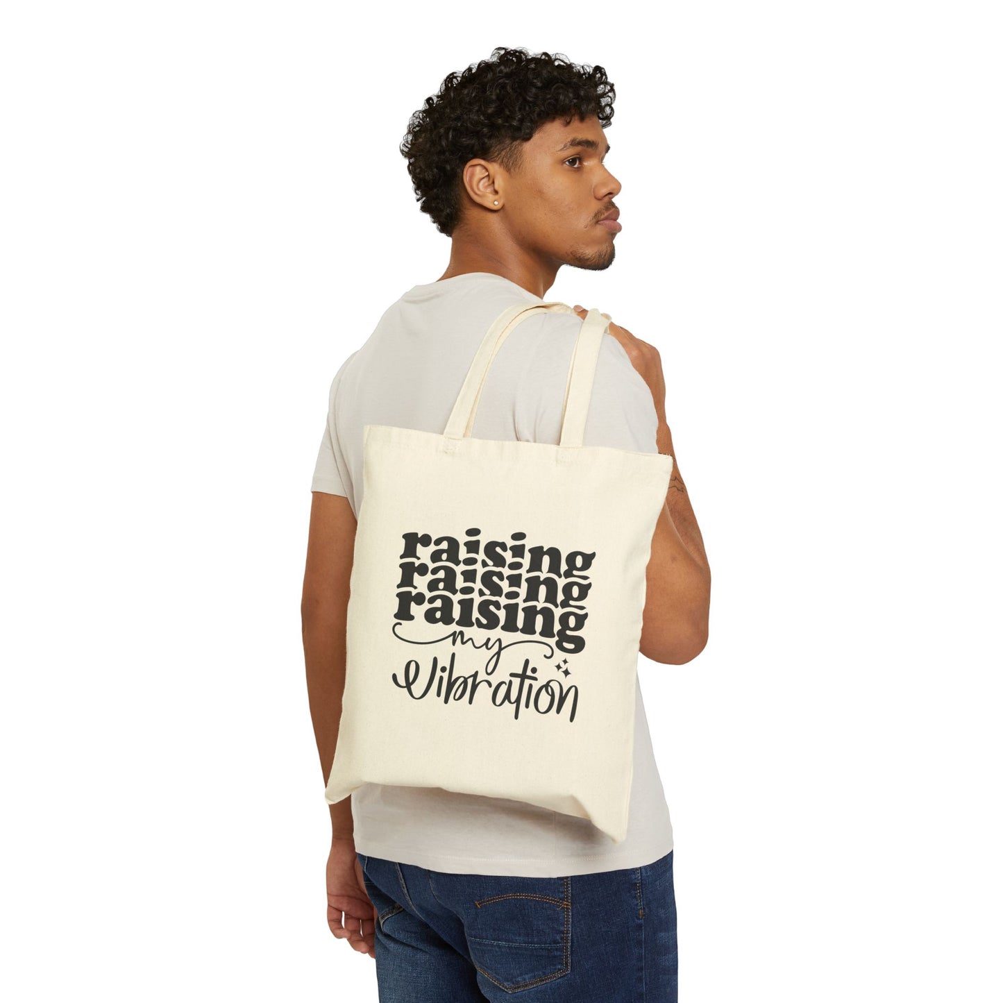 Raising my vibration Cotton Canvas Tote Bag
