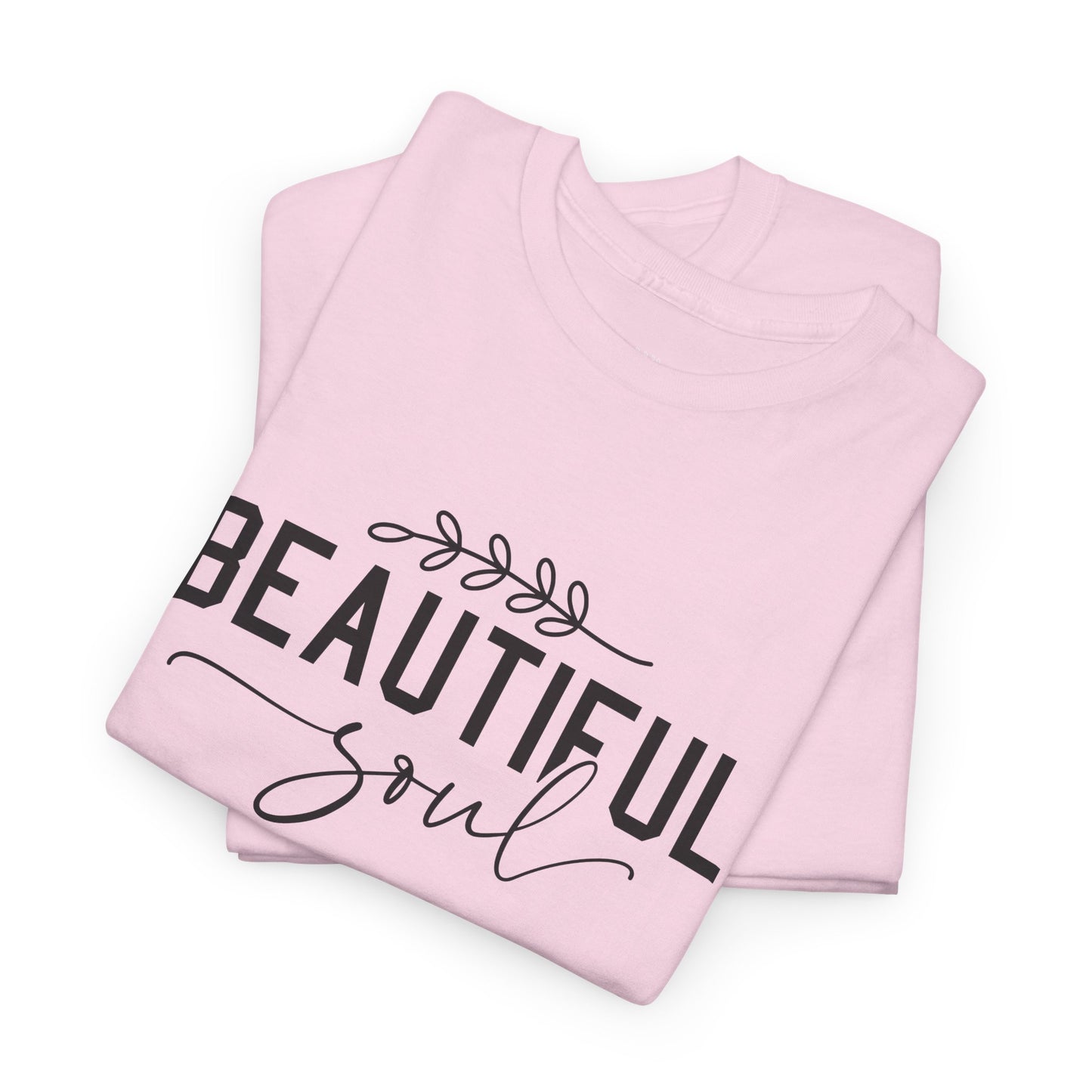 Beautiful Soul Unisex Heavy Cotton Tee - Inspirational Graphic T-Shirt