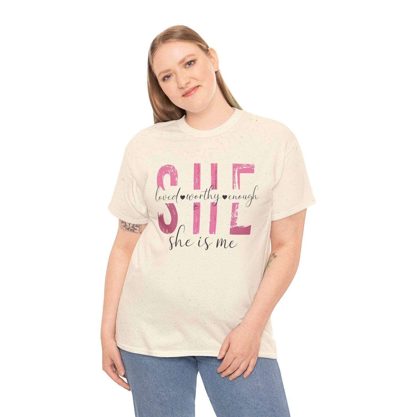 She is Loved, Worthy, Enough  Limited Edition Inspirational Tshirts