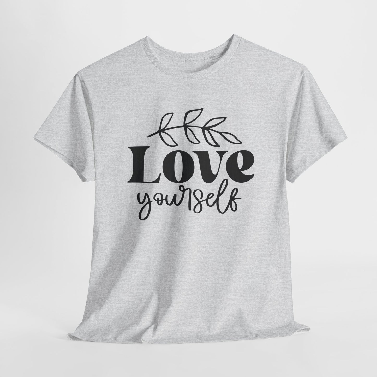 Love Yourself Heavy Cotton Tee