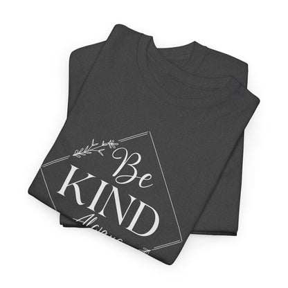 Be kind Unisex Heavy Cotton Tee