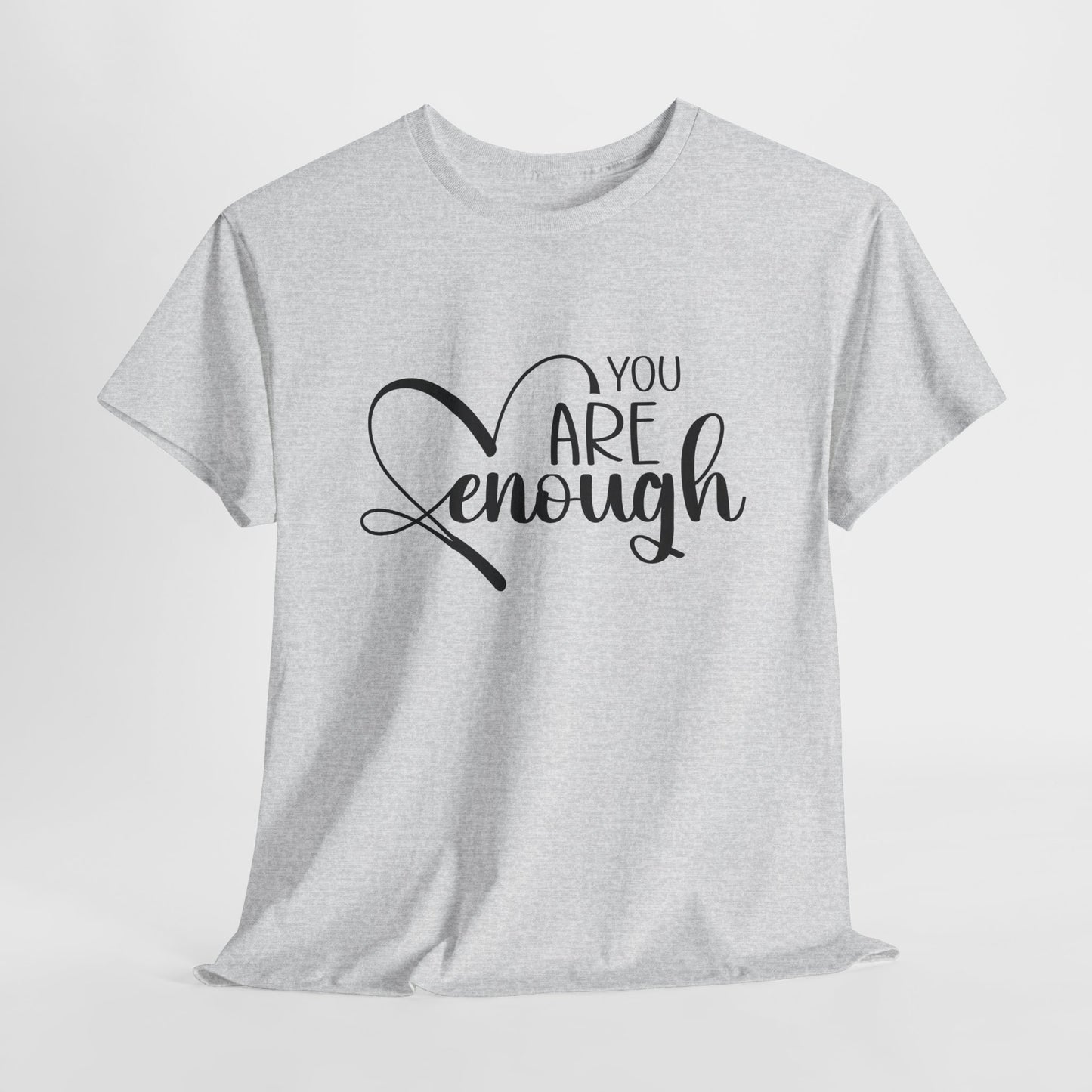 You are enough Unisex Heavy Cotton Tee