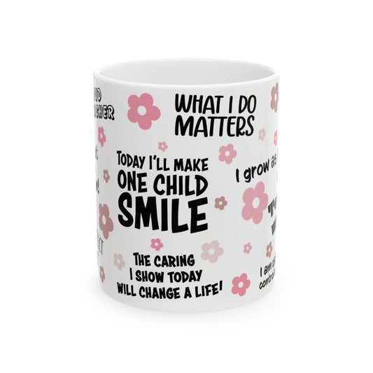 Teachers Affirmations Cup