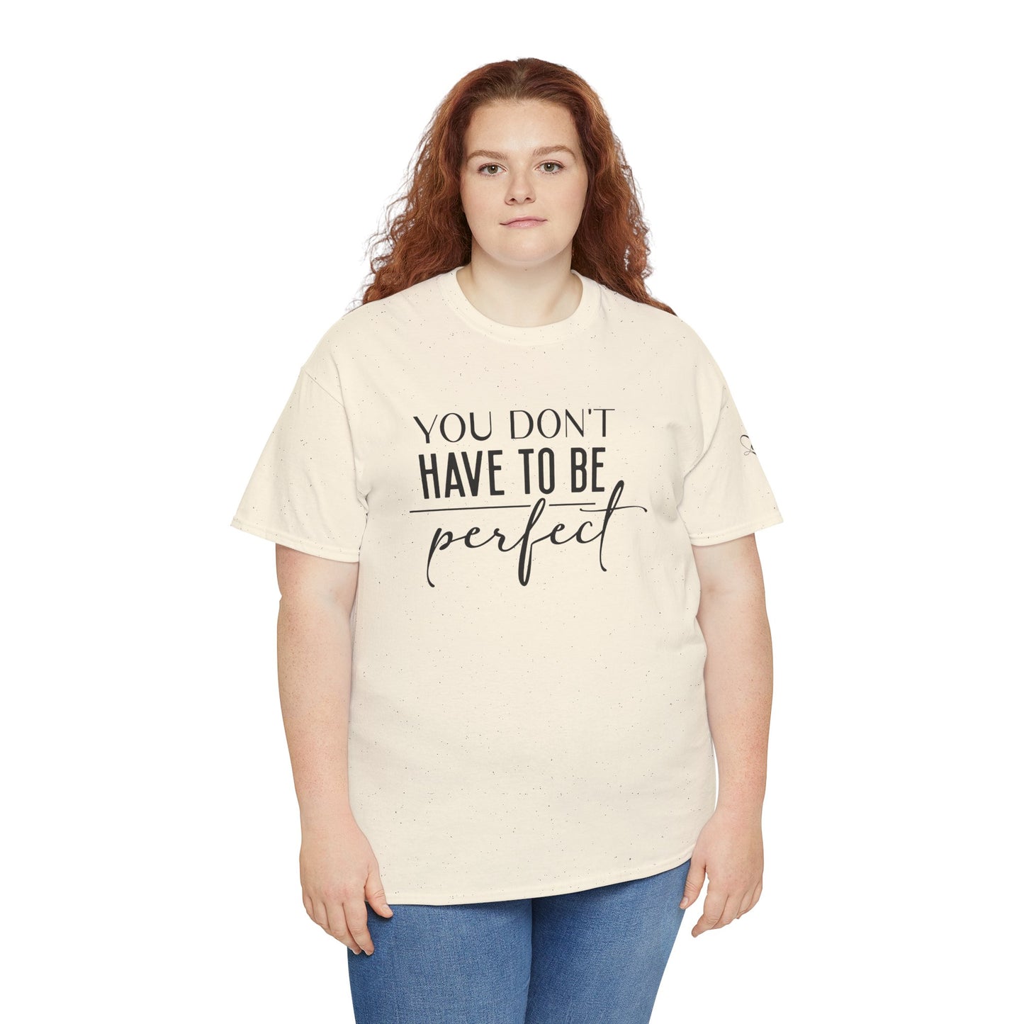 Inspirational Unisex Heavy Cotton Tee - 'You Don't Have to Be Perfect-you are enough'