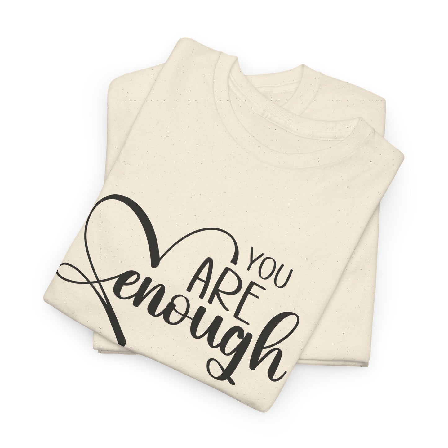 You are enough Unisex Heavy Cotton Tee