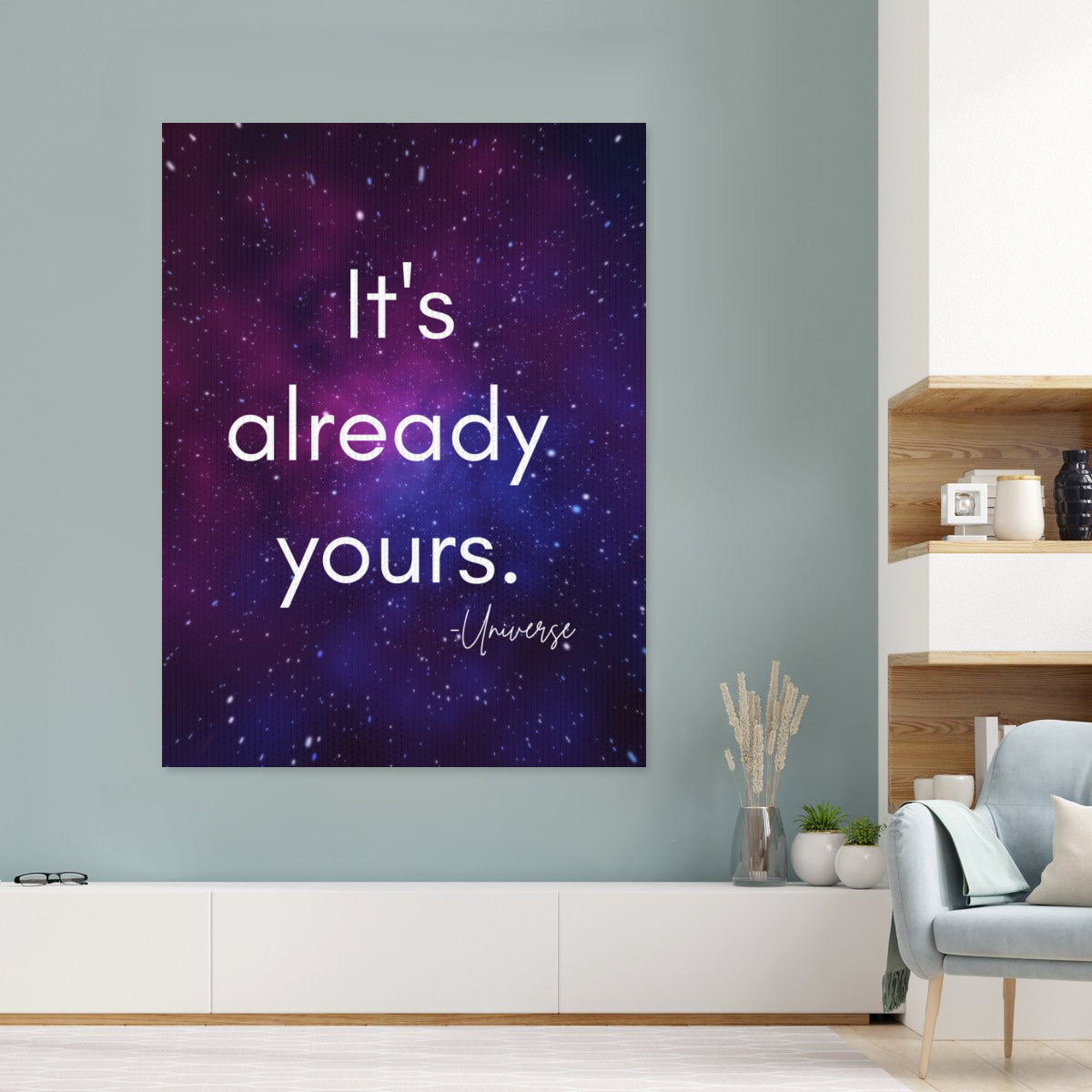 "It's Already Yours" Manifestation Poster with Frame – Bring Your Dreams to Life
