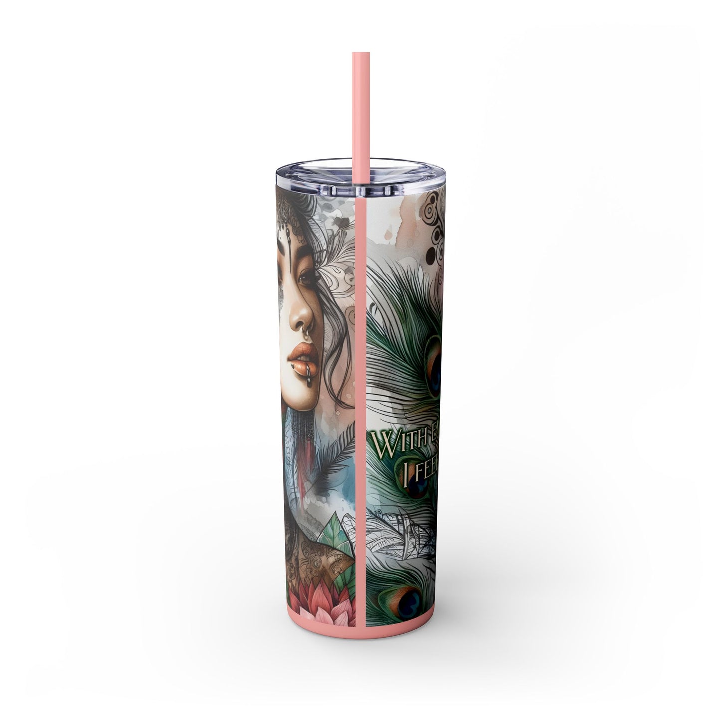 With every breath i feel stronger-Affirmation Art Skinny Tumbler - 20oz with Straw