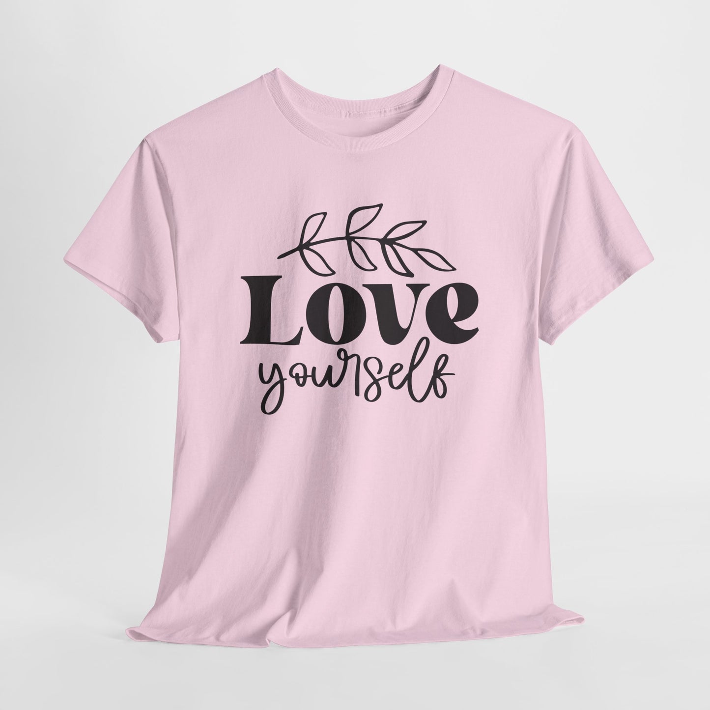 Love Yourself Heavy Cotton Tee