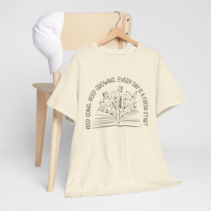 Keep going Keep growing  Heavy Cotton Tee