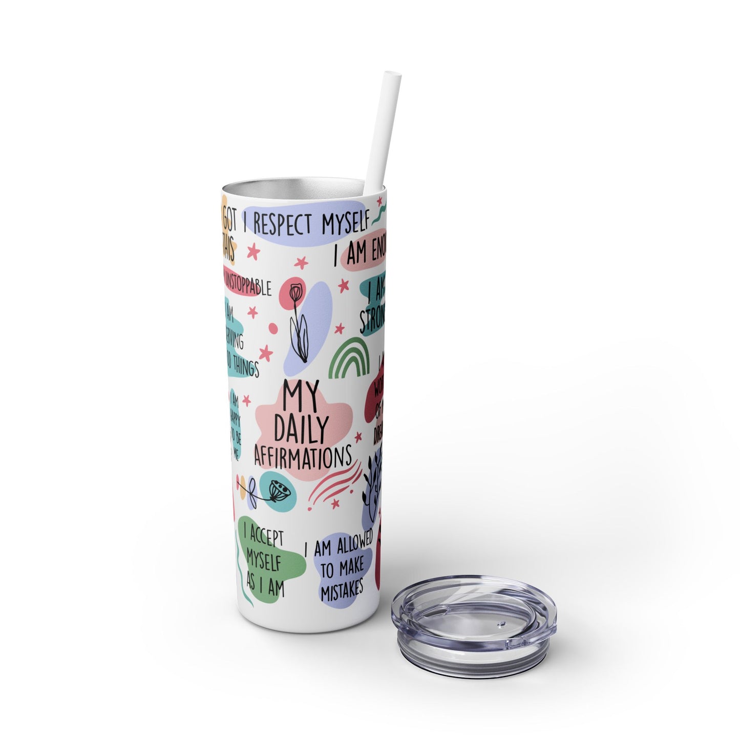My Daily Affirmations Tumblers- Skinny with Straw, 20oz