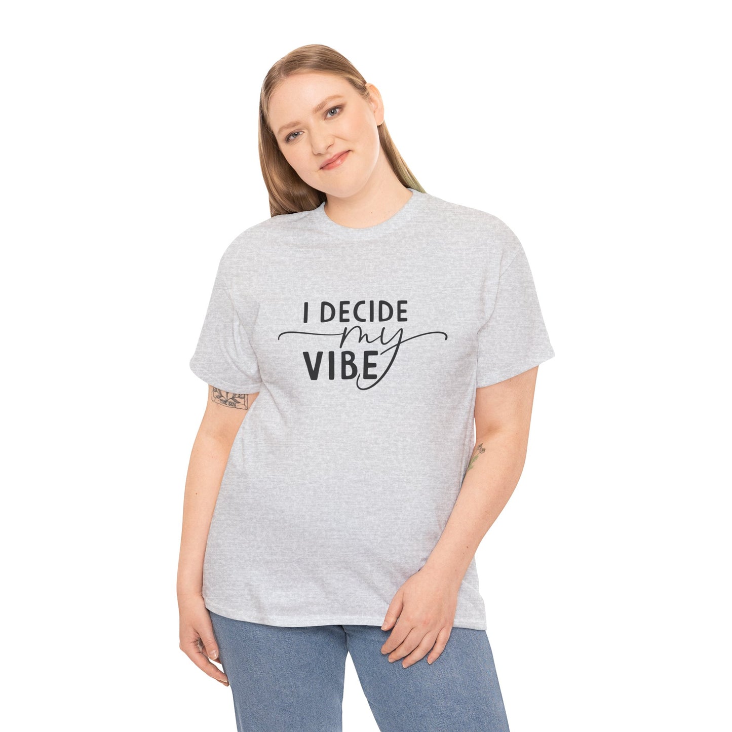 I Decide my vibe Unisex Heavy Cotton Tee