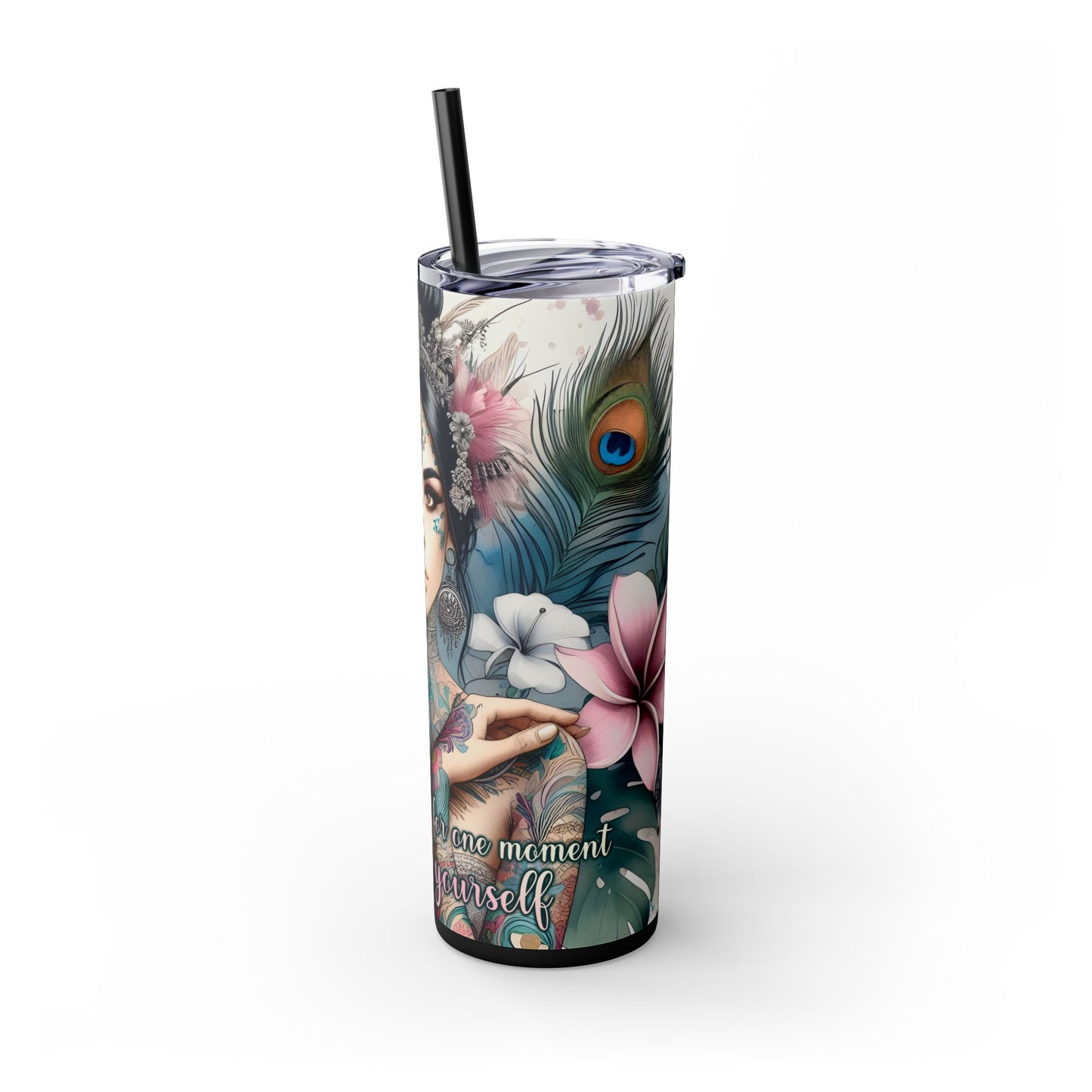 Take a break and be yourself-Bohemian Art Skinny Tumbler - 20oz with Straw, Inspirational Quote