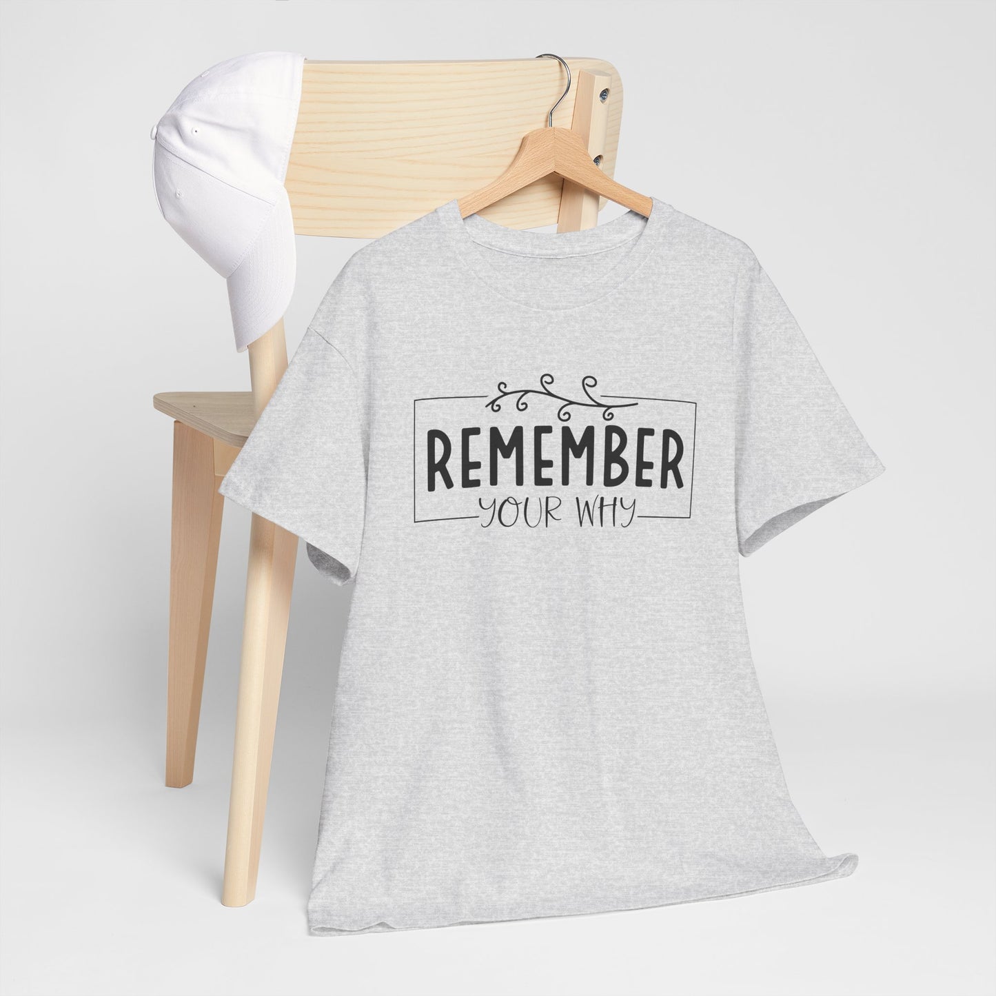 Remember your Why Unisex Heavy Cotton Tee