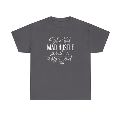 Mad Hustle & Dope Soul Unisex Heavy Cotton Tee