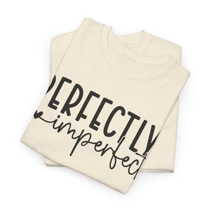 Perfectly Imperfect Heavy Cotton Tee