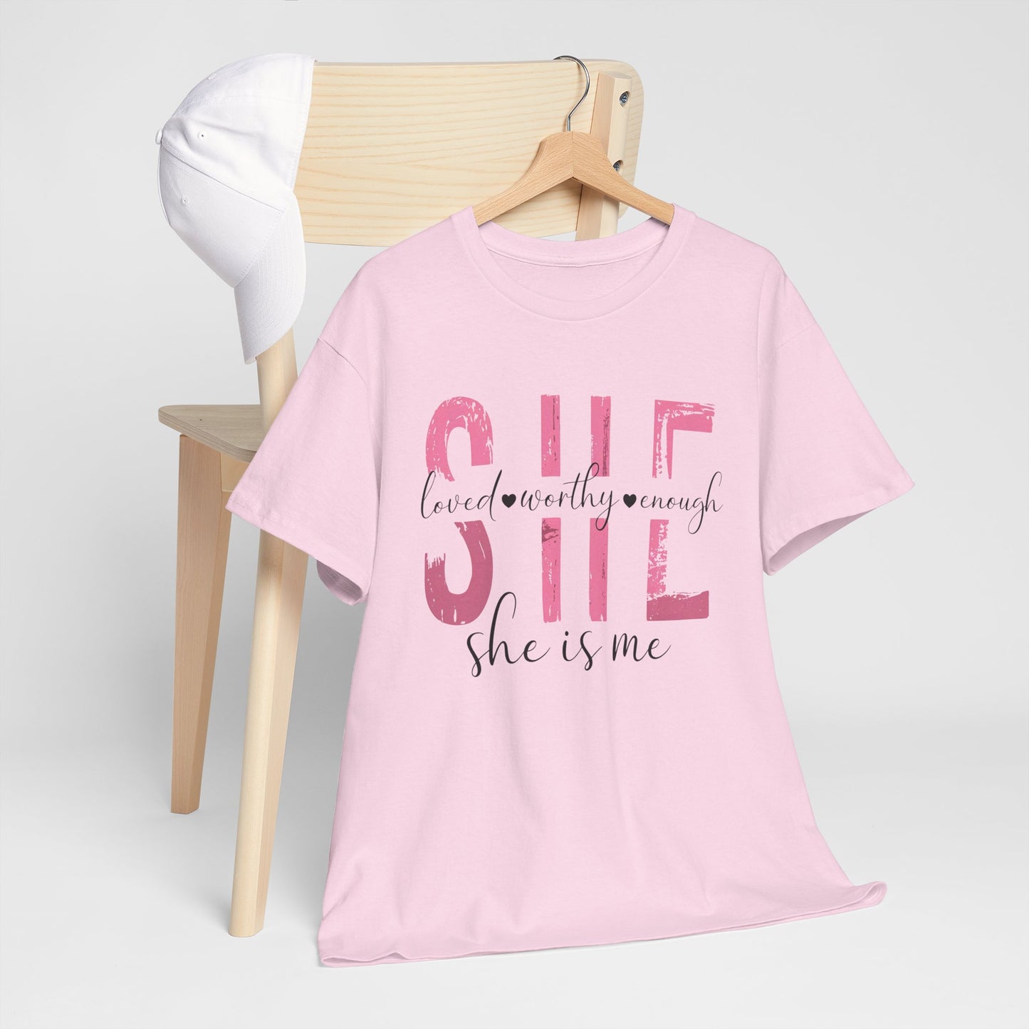 She is Loved, Worthy, Enough  Limited Edition Inspirational Tshirts