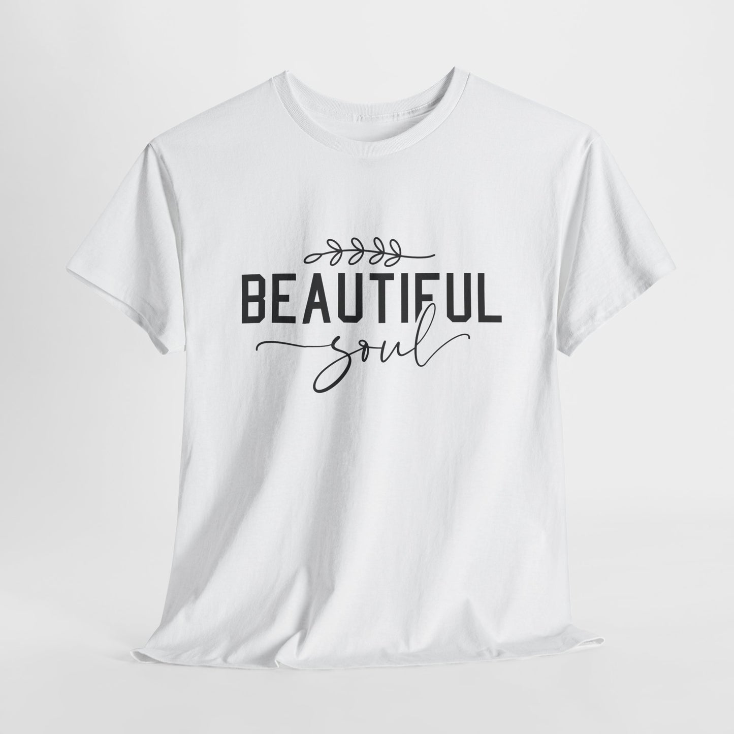 Beautiful Soul Unisex Heavy Cotton Tee - Inspirational Graphic T-Shirt